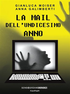 cover image of La mail dell'undicesimo anno